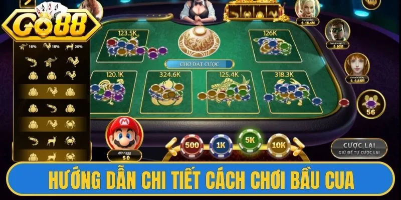 Hướng dẫn từ A - Z chi tiết cách chơi bầu cua